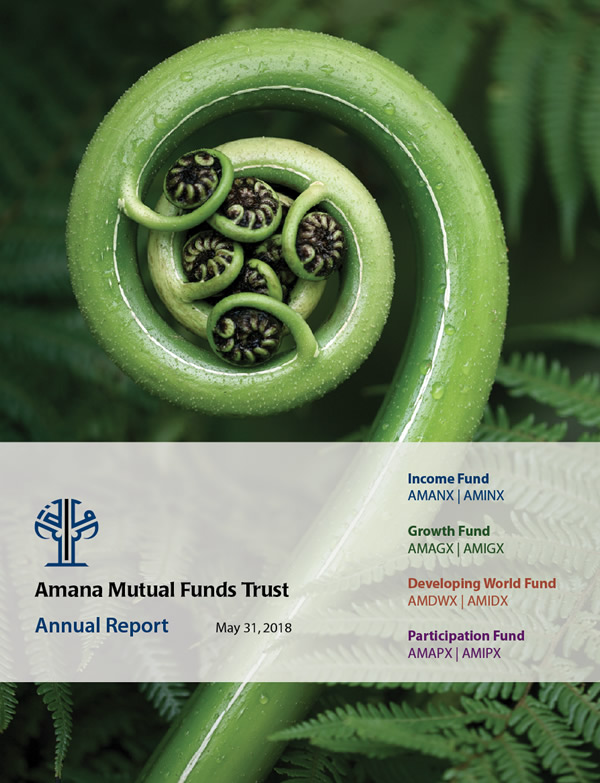 Amana Mutual Funds Trust Annual Report May 31, 2018