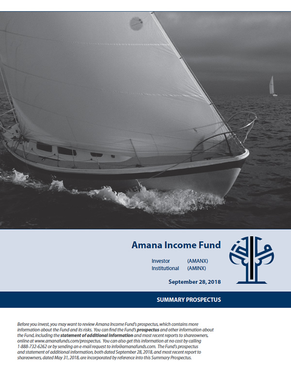 Amana Income Fund Summary Prospectus September 28, 2018