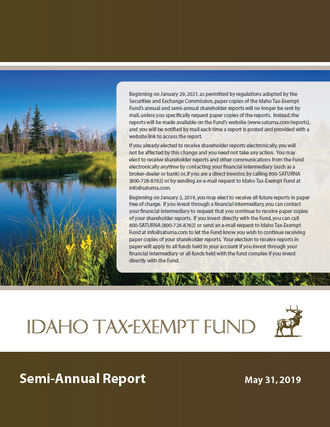 Idaho Tax-Exempt Fund Semi-Annual Report May 31, 2019