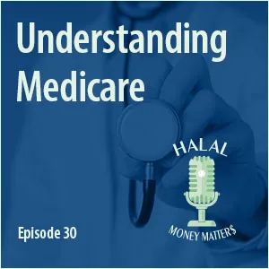 Episode 30 - Understanding Medicare with Jeremy Loween