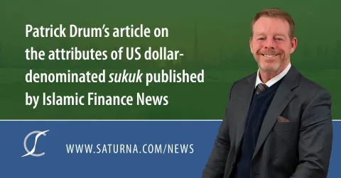 Islamic Finance News Publishes Article Written by Saturna’s Patrick Drum