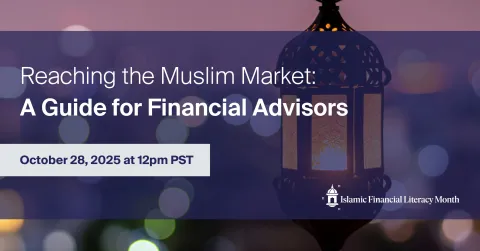 Reaching the Muslim Market: A Guide for Financial Advisors