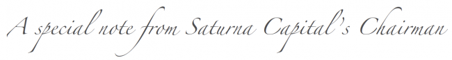 A Special Note from Saturna Capital's Chairman