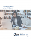 Account Types Matter - But How Do I Choose?